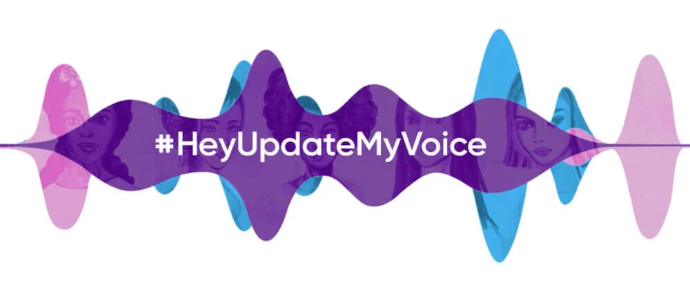 #HeyUpdateMyVoice: um movimento para debater o tratamento e respostas das Assistentes virtuais