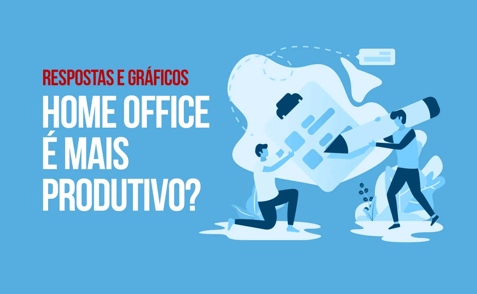 Respostas: Home Office é mais produtivo?