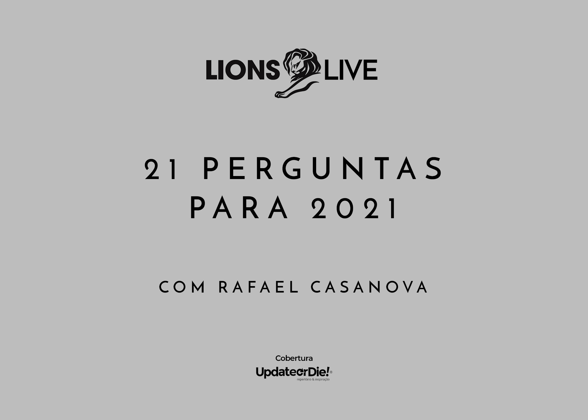 21 perguntas para 2021 | Com Rafael Casanova