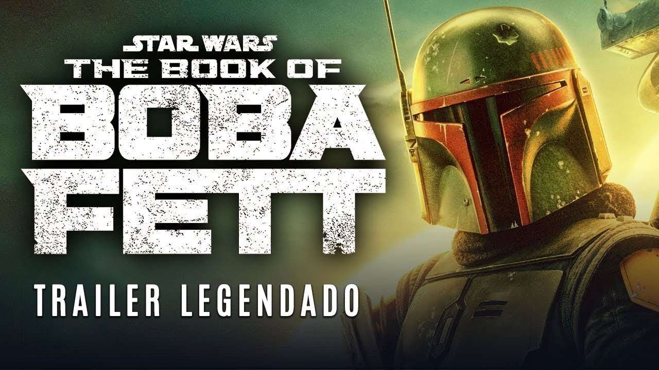 Assista ao trailer de The Book of Boba Fett