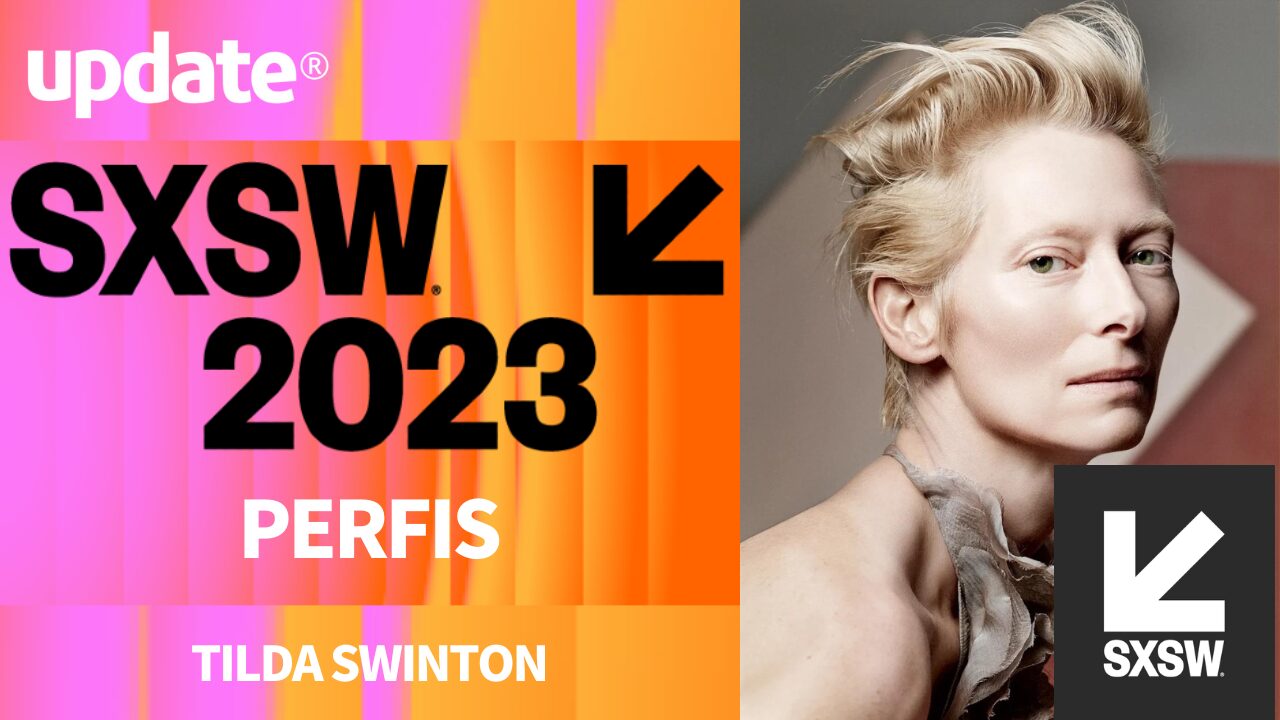 SXSW Tilda Swinton,Tilda Swinton