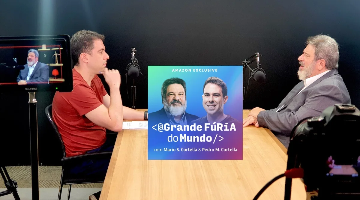 A Grande Fúria do Mundo com Mario Sergio Cortella