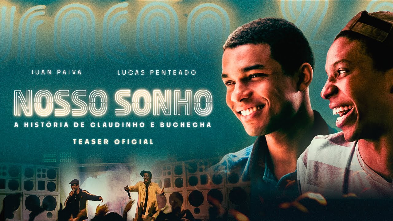 Assista ao teaser de "Nosso Sonho", a história de Claudinho e Buchecha