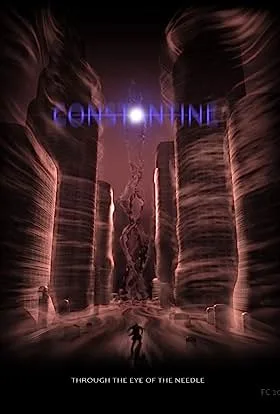 Futuristic cityscape poster for 'Continuum THRU THE EYE OF THE NEEDLE' with towering buildings and a solitary figure under a dramatic sky.