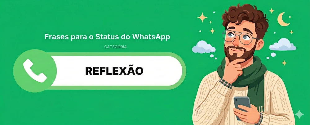 status do WhatsApp,frases para usar no status do WhatsApp,melhores frases para usar no status do WhatsApp,frases whatsapp,whatsapp frases