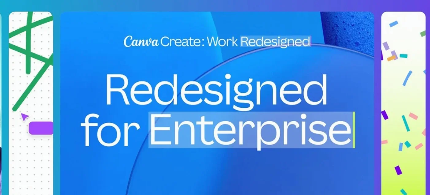 Canva Create Work Redesigned for Enterprise promotional banner with blue background and colorful design elements.