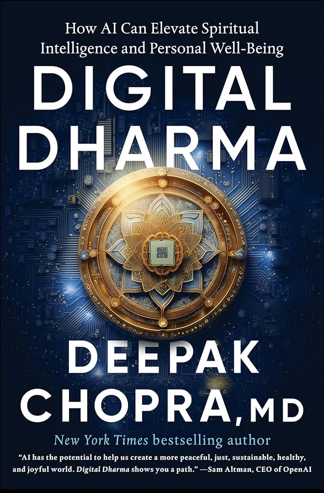 Book cover of "Digital Dharma" by Deepak Chopra, MD, showcasing a blend of spirituality and artificial intelligence themes.