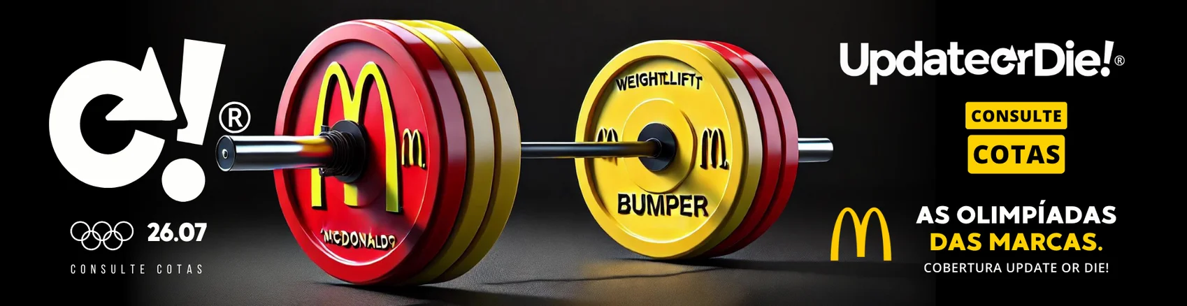 Olimpíadas de Paris. Promotional image featuring a barbell with McDonald's branded weight plates, advertising an event on July 26 by Update or Die.