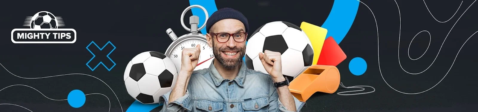 Smiling man celebrating with soccer balls, a stopwatch, and a referee whistle, representing sports betting tips and strategies from Mighty Tips.