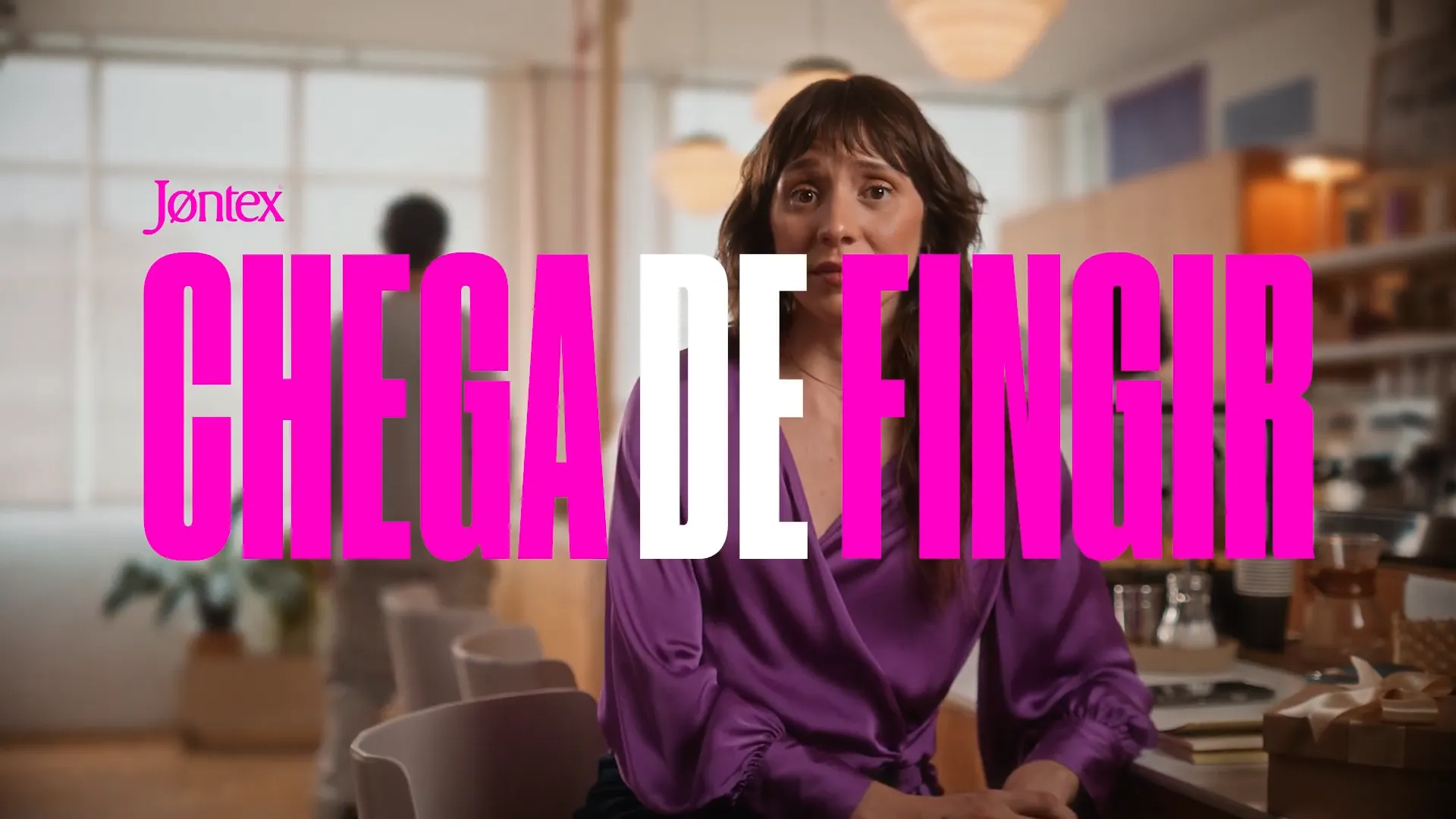 Campanha Jontex: Chega de Fingir