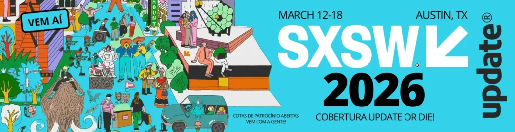 Banner colorido do evento SXSW 2026, Austin, TX.